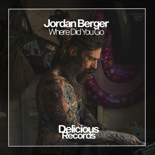 Jordan Berger-Where Did You Go