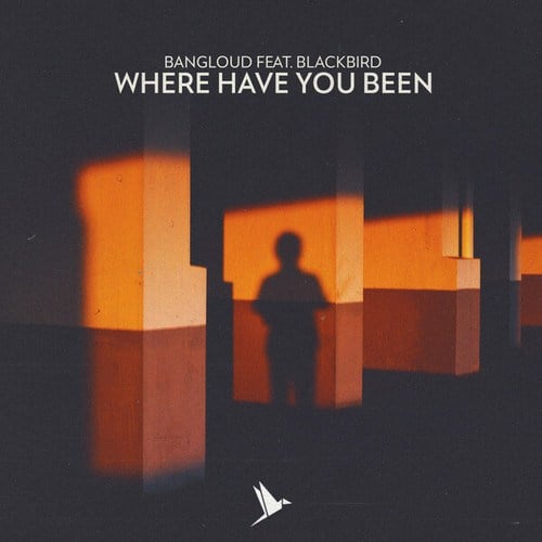 Bangloud, Blackbird-Where Have You Been