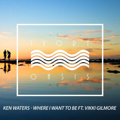 Where I Want to Be (feat. Vikki Gilmore)