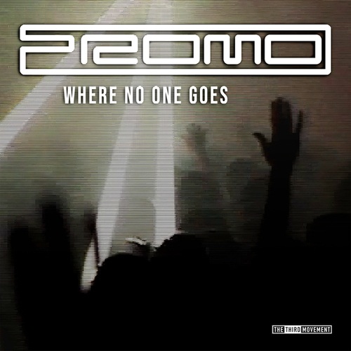 Promo-Where No One Goes