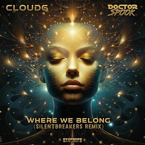 Cloud6, DoctorSpook, SilentBreakers-Where We Belong