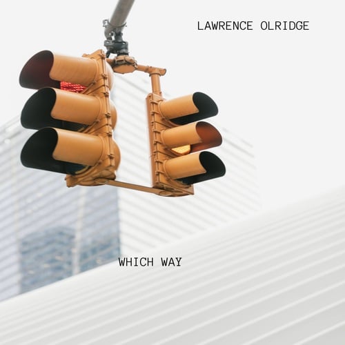 Lawrence Olridge-WHICH WAY