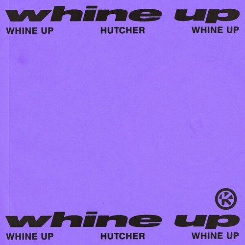 Whine Up