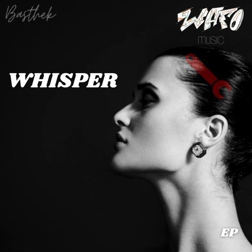 Basthek-Whisper