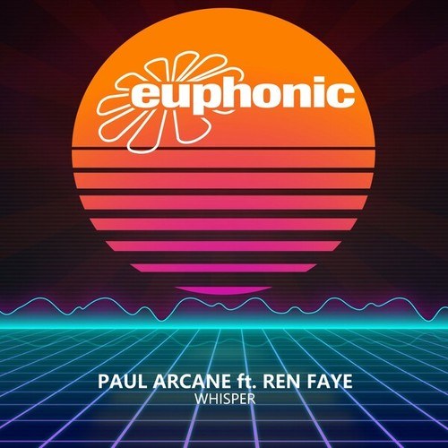 Paul Arcane, Ren Faye, Máximo Lasso-Whisper