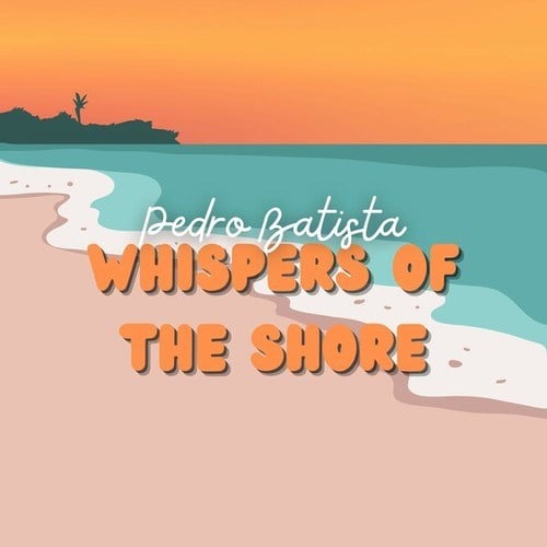 Whispers of the Shore