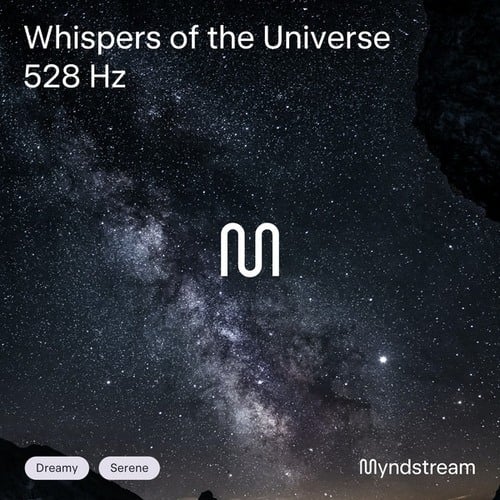 Whispers of the Universe 528hz