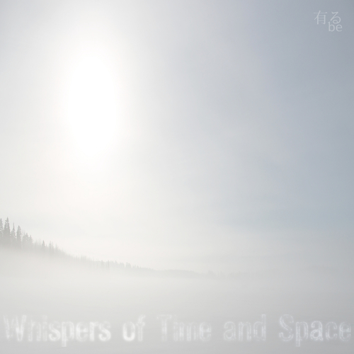 Whispers of Time and Space