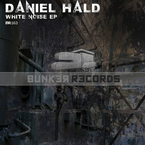 Daniel HALD-White  Noise EP