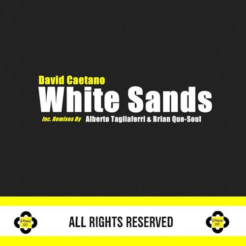 David Caetano, Alberto Tagliaferri, Brian Que-Soul-White Sands