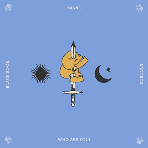Miane-Who Are You?