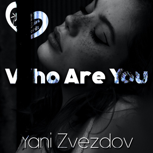 Yani Zvezdov-Who Are You
