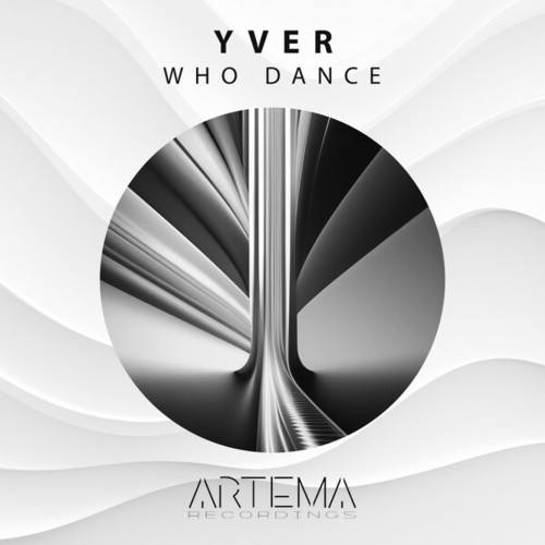 YVER-Who Dance