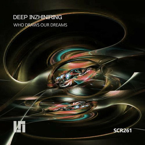 Deep Inzhiniring-Who Draws Our Dreams