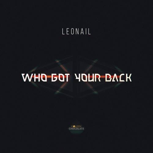 Leonail-Who Got Your Back
