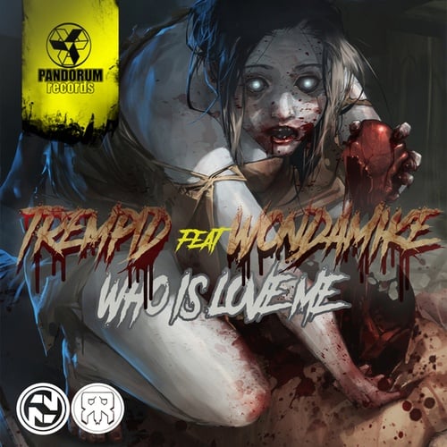 Trempid, WondaMike-Who is love me (feat. WondaMike) (feat. WondaMike)