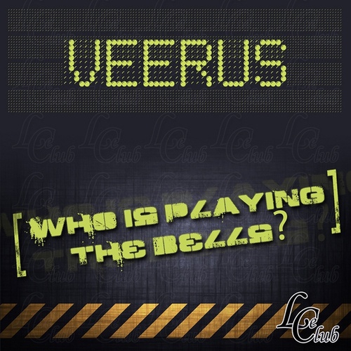 Veerus-Who Is Playing The Bells