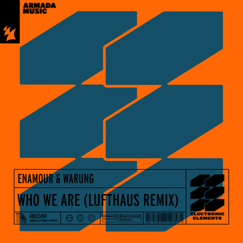 Warung, Enamour, Lufthaus-Who We Are