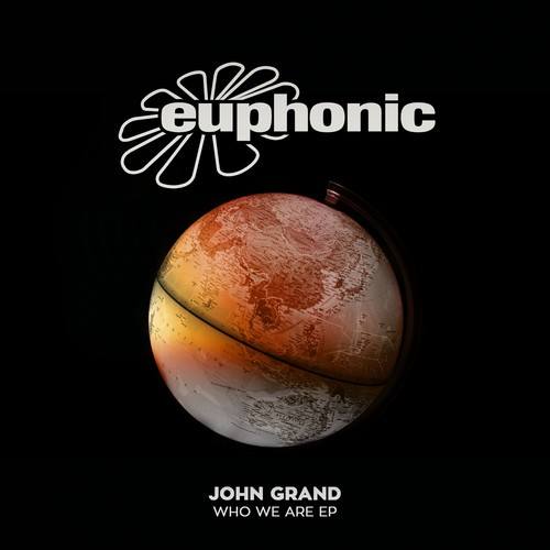 John Grand-Who We Are EP