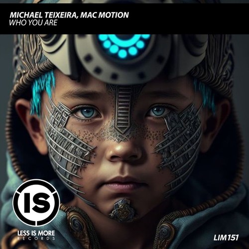 Michael Teixeira, Mac Motion-Who You Are
