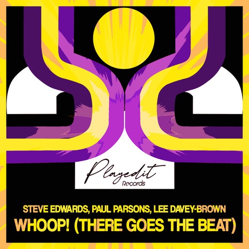 Steve Edwards, Paul Parsons, Lee Davey-Brown-Whoop! There Goes the Beat