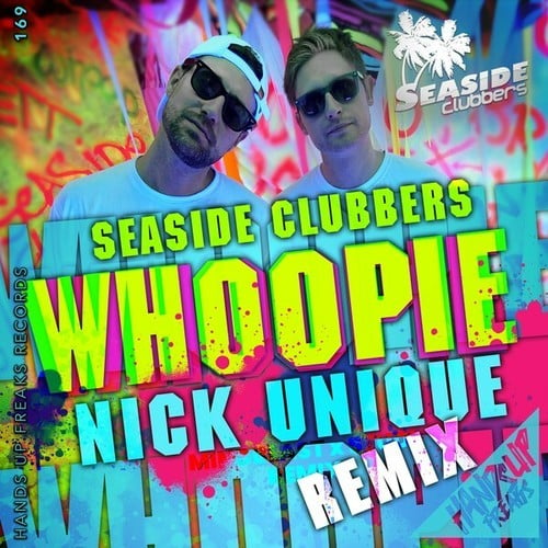 Nick Unique, Seaside Clubbers-Whoopie (Nick Unique Remix)