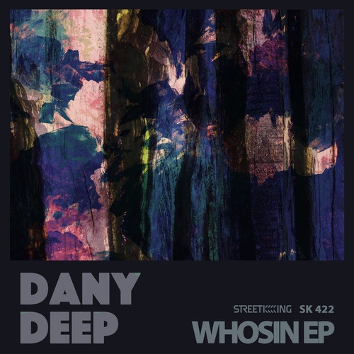 Dany Deep-Whosin EP