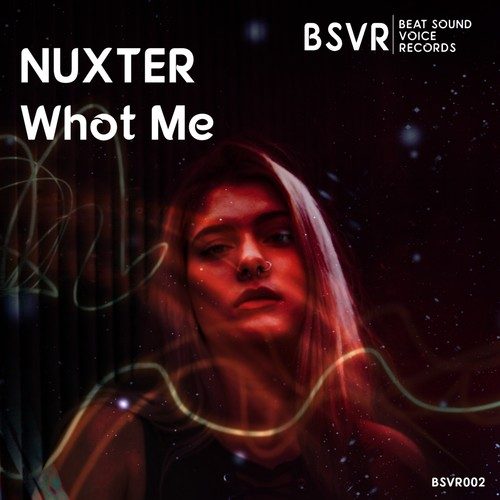 NUXTER-Whot Me