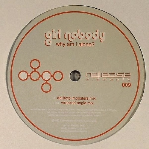 Girl Nobody-Why Am I Alone