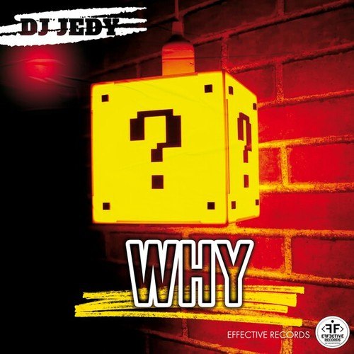 DJ JEDY-Why