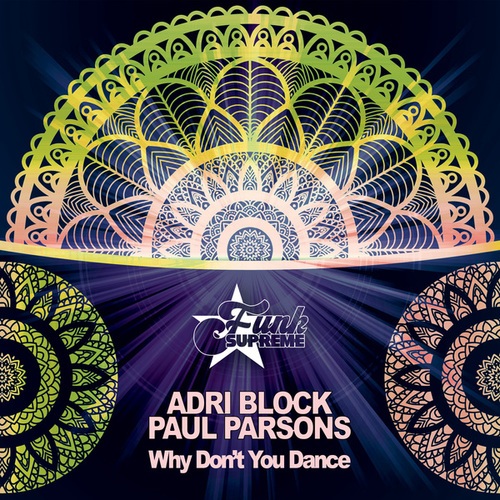 Adri Block, Paul Parsons-Why Don't You Dance