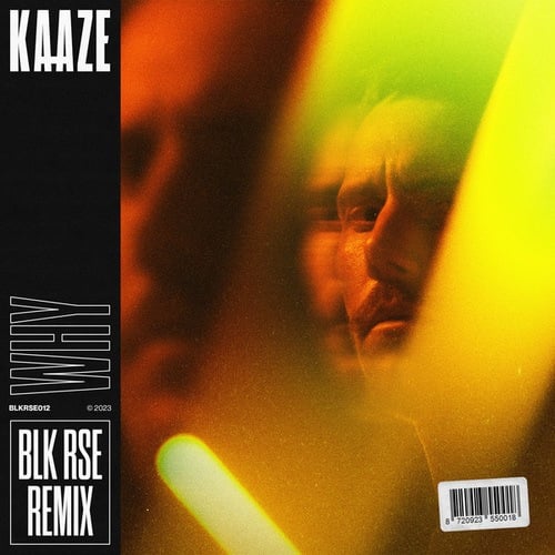 Kaaze, BLK RSE-Why