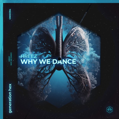 Hreez-Why We Dance