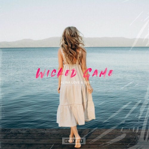 Alina Love, Svet-Wicked Game