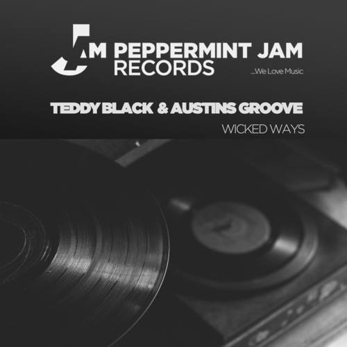 Teddy Black, Austins Groove-Wicked Ways