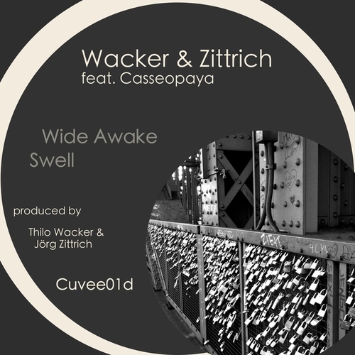 Wacker, Zittrich, Casseopaya-Wide Awake EP