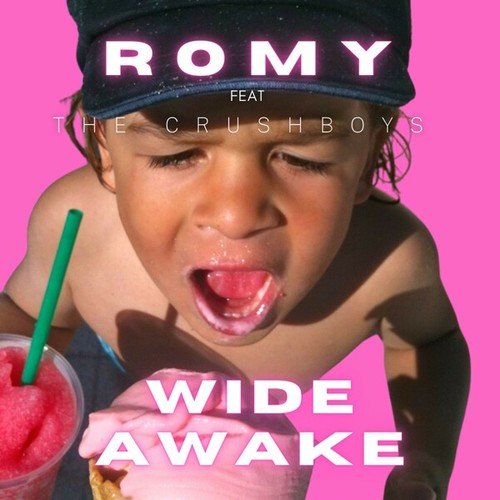Romy, The Crushboys-Wide Awake (Radio Edit)