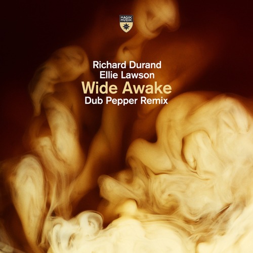Richard Durand, Ellie Lawson, Dub Pepper-Wide Awake