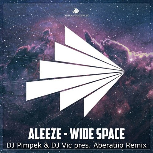 Aleeze, DJ Pimpek, DJ Vic, Aberatiio-Wide Space (DJ Pimpek & DJ Vic Pres. Aberatiio Remix)