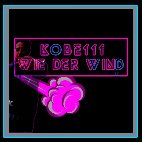 Kobe111-Wie der Wind