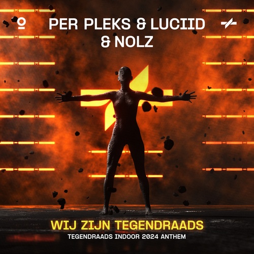 Per Pleks, Luciid, Nolz-WIJ ZIJN TEGENDRAADS (TEGENDRAADS Indoor 2024 Anthem)