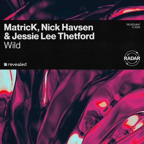Matrick, Nick Havsen, Jessie Lee Thetford-Wild