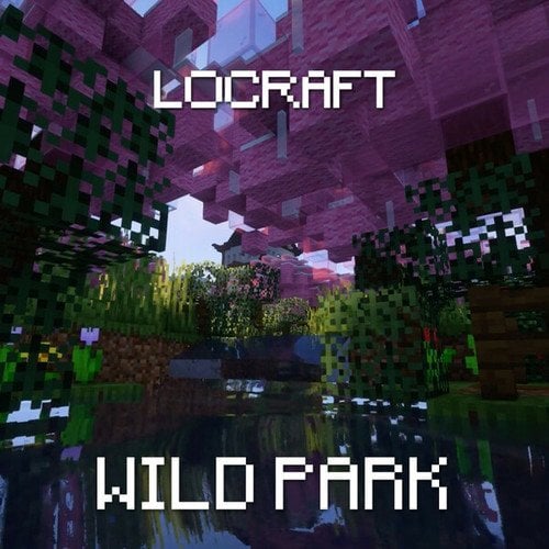 LoCraft-Wild Park