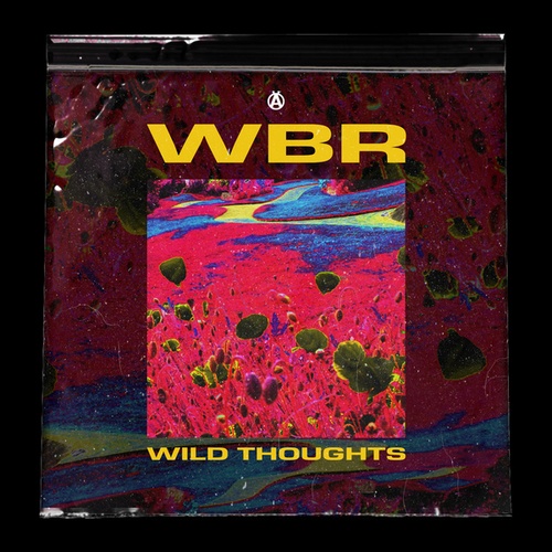 WBR, Verschwender, SDB-Wild Thoughts EP