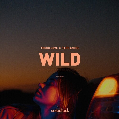 Tough Love, TAPE ANGEL-Wild