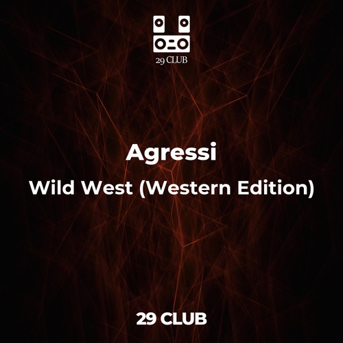 Agressi-Wild West