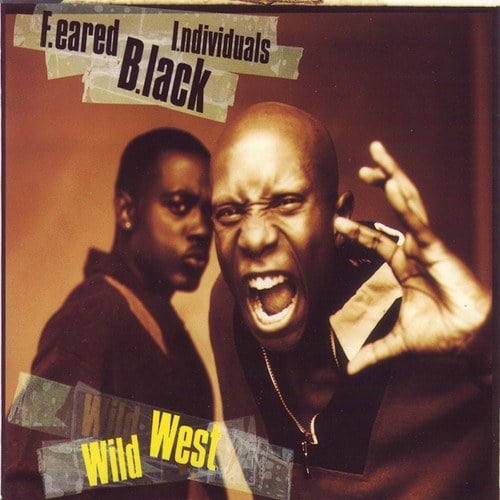 F.eared B.lack I.ndividuals-Wild West