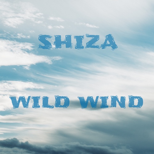 Shiza-Wild Wind