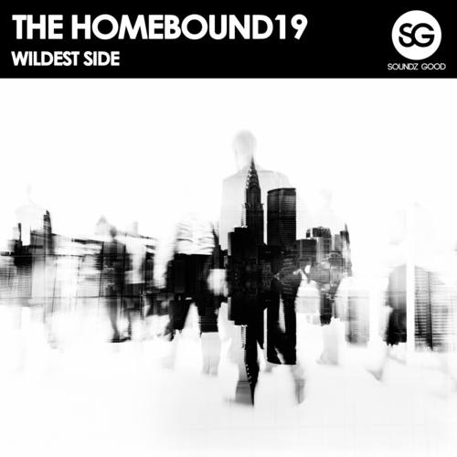 The Homebound19-Wildest Side