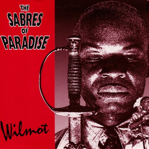 The Sabres Of Paradise-Wilmot